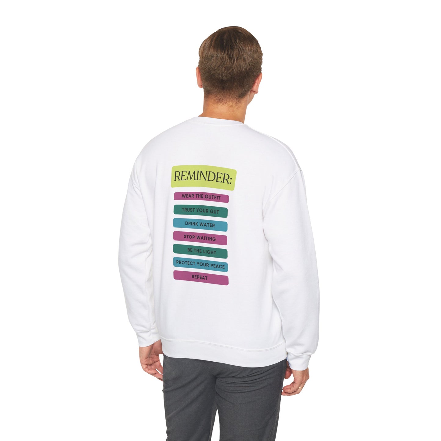 Reminder Crewneck Sweatshirt