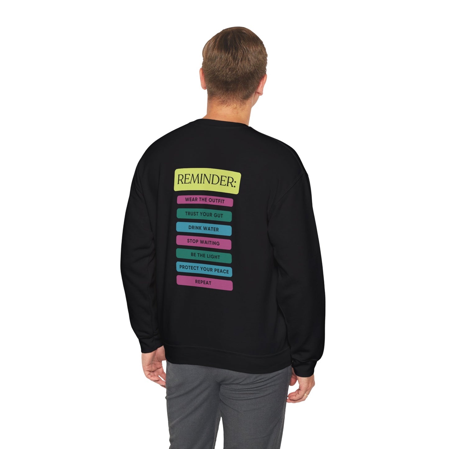 Reminder Crewneck Sweatshirt